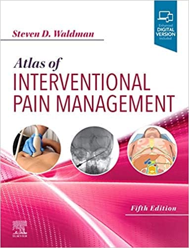 Atlas of Interventional Pain Management 5th Edition 2020 by Steven D. Waldman