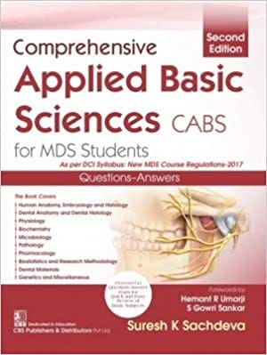 Comprehensive Applied Basic Science CABS For MDS Students 2nd Edition 2023 by Suresh K Sachdeva