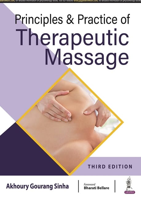 Principles & Practice of Therapeutic Massage 3rd Edition 2021 By Akhoury Gourang Sinha