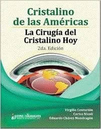 Cristalino De Las Americas La Ciregia Del Cristalino Hoy 2nd Edition By Virgilio