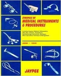 Synopsis Of Medical Instruments & Procedures 3rd Edition By Yadav Arun