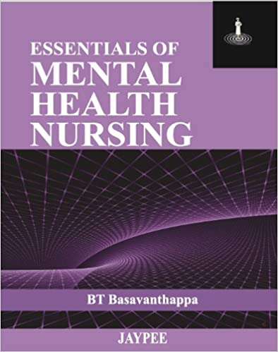 Essentials Of Mental Health Nursing 1st Edition By Basavanthappa
