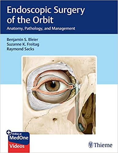 Endoscopic Surgery of the Orbit 1st Ed. 2018 By Bleier