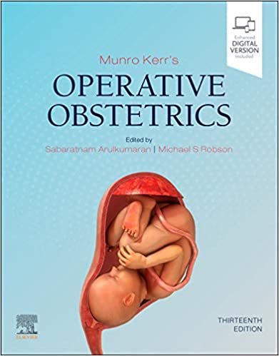 Munro Kerr's Operative Obstetrics 13rd Edition 2020 By Kerr's Publisher Elsevier