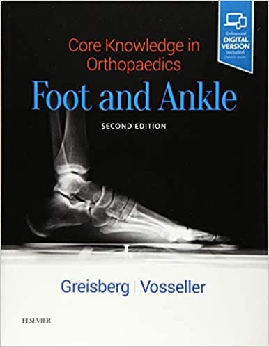Core Knowledge in Orthopaedic Foot And Ankle 2nd Edition 2019 By Greisberg J Publisher Elsevier