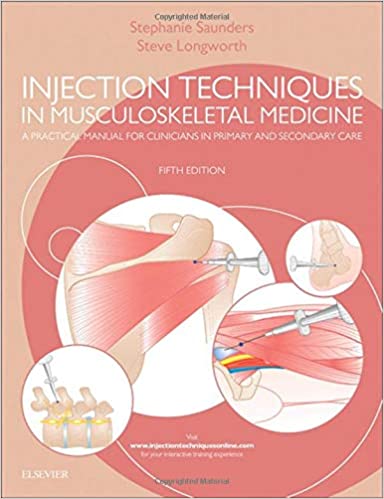 Injection Techniques in Musculoskeletal Medicine 5th Edition 2019 By Saunders Publisher Elsevier