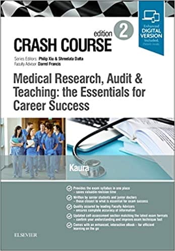 Crash Course Medical Research Audit and Teaching: The Essentials for Career Success 2nd Edition 2020 By Kaura Publisher Elsevier