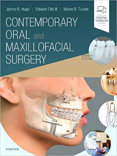Contemporary Oral and Maxillofacial Surgery 7th Edition 2019 By Hupp J.R. Publisher Elsevier