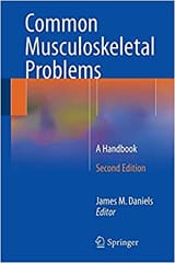 Common Musculoskeletal Problems 2nd Edition 2015 By Daniels Publisher Springer