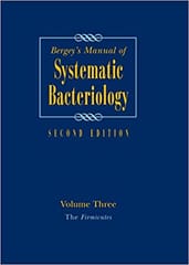 Bergey's Manual of Systematic Bacteriology 2nd Edition Volume 3 2009 By Bergey's Garrity Publisher Springer