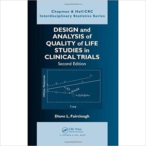 Design & Analysis of Quality of Life Studies in Clinical Trials 2nd Edition 2010 By Fairclough Publisher Taylor & Francis