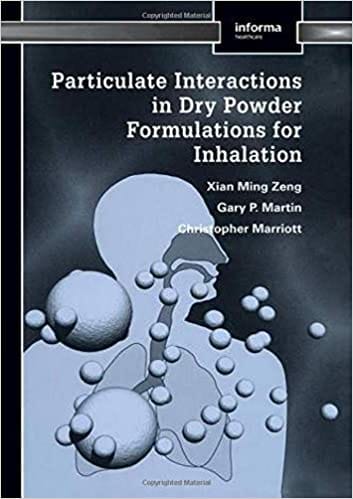 Particulate Interactions in Dry Power Formulations for Inhalation 2001 By Zeng Publisher Taylor & Francis