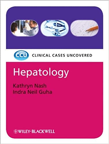 Clinical Cases Uncovered: Hepatology 2011 By Nash Publisher Wiley
