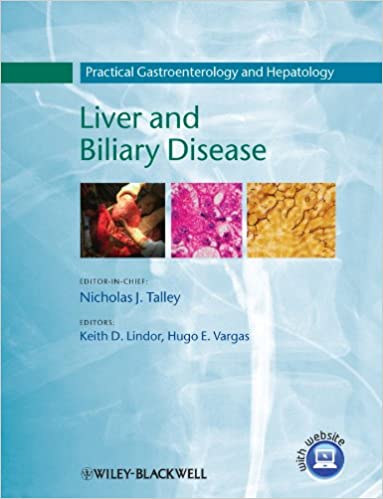 Practical Gastroenterology & Hepatology: Liver & Biliary Disease 2010 By Talley Publisher Wiley