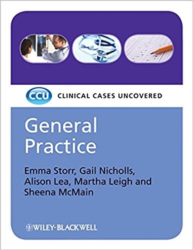 Clinical Cases Uncovered: General Practice 2008 By Storr Publisher Wiley