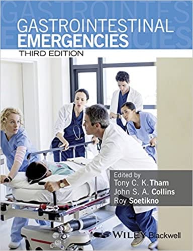 Gastrointestinal Emergencies 3rd Edition 2016 By Tham Publisher Wiley