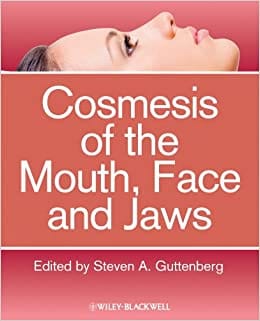 Cosmesis of the Mount Face & Jaws 2012 By Guttenberg Publisher Wiley