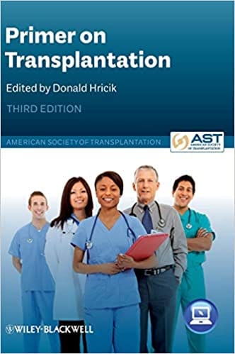 Primer on Transplantation 3rd Edition 2011 By Hricik Publisher Wiley