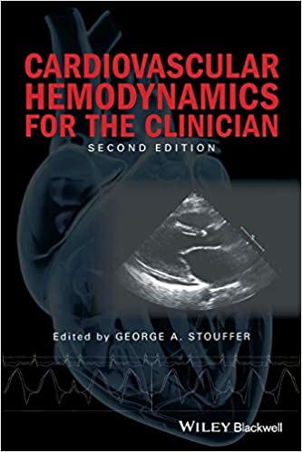 Cardiovascular Hemodynamics for the Clinician 2nd Edition 2017 By Stouffer Publisher Wiley
