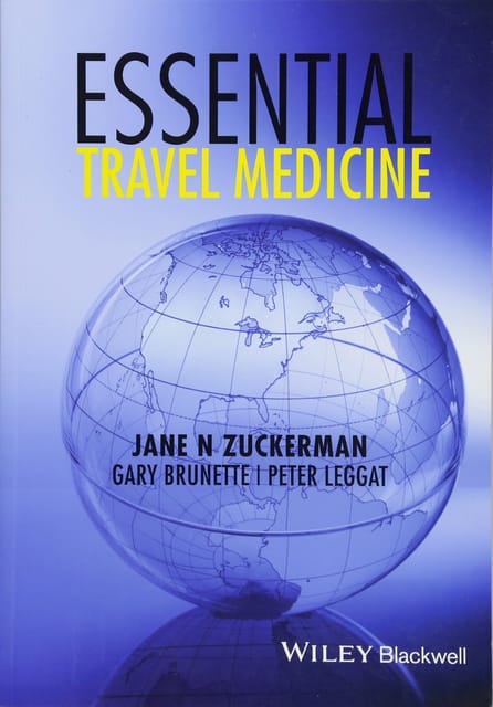 Essential Travel Medicine 2015 By Zuckerman Publisher Wiley