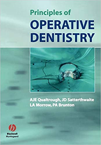 Principles of Operative Dentistry 2005 By Qualtrough Publisher Wiley