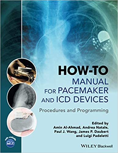 How To Manual for Pacemaker and ICD Devices 2018 By Al-Ahmad Publisher Wiley