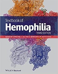 Textbook of Hemophilia 3rd Edition 2014 By Lee Publisher Wiley