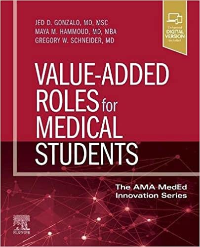 Value Added Roles for Medical Students 1st Edition 2021 By Gonzalo Publisher Elsevier