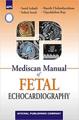 Mediscan Manual Of Fetal Echocardiology 1st Edition Reprint 2022 By Suresh Seshadri