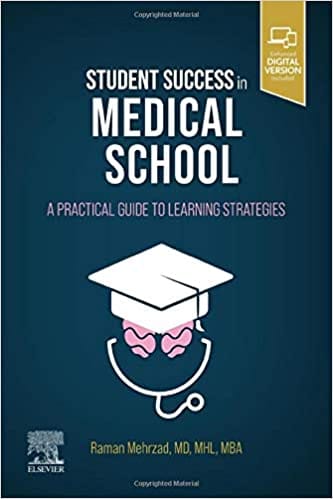 Student Success In Medical School A Practical Guide To Learning Strategies 2022 By Mehrzad R