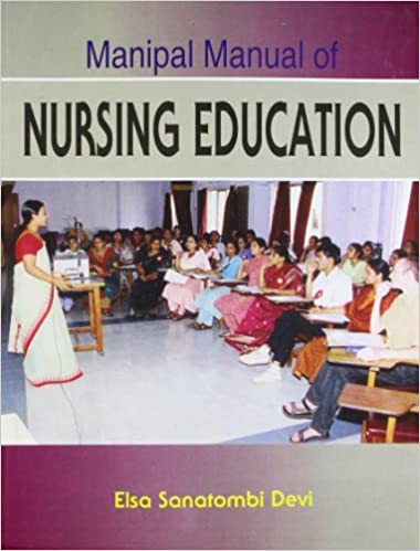 Manipal Manual Of Nursing Education 2016 By Devi P U