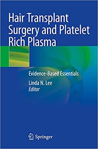 Lee L N Hair Transplant Surgery And Platelet Rich Plasma Evidence Based Essentials 2020