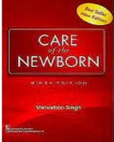 Care Of the Newborn 9th Edition 2021 by Meharban singh