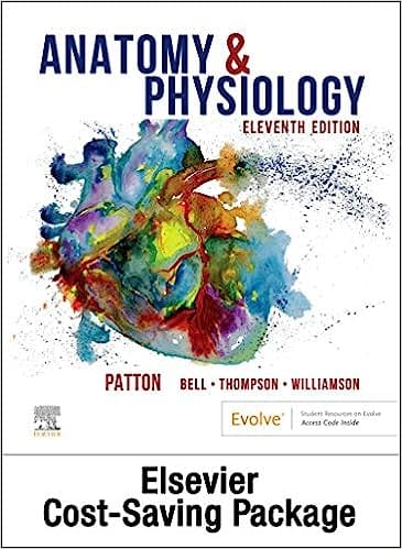 Anatomy And Physiology Text And Laboratory Manual Package 11th Edition 2022 By Patton K T