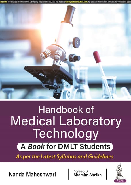 Handbook Of Medical Laboratory Technology- A Book For DMLT Students 1st ...