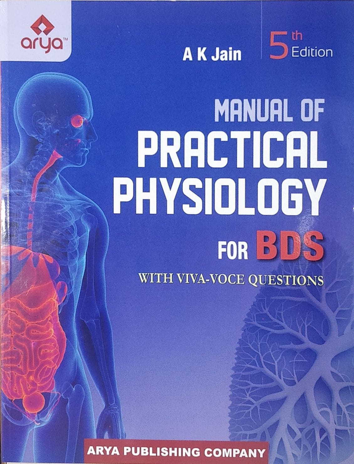 Manual Of Practical Physiology For BDS 5th Edition 2023 With Viva