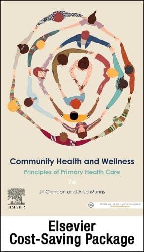 Community Health And Wellness Principles Of Primary Health Care With Access Code 7th Edition 2023 By Jill Clendon