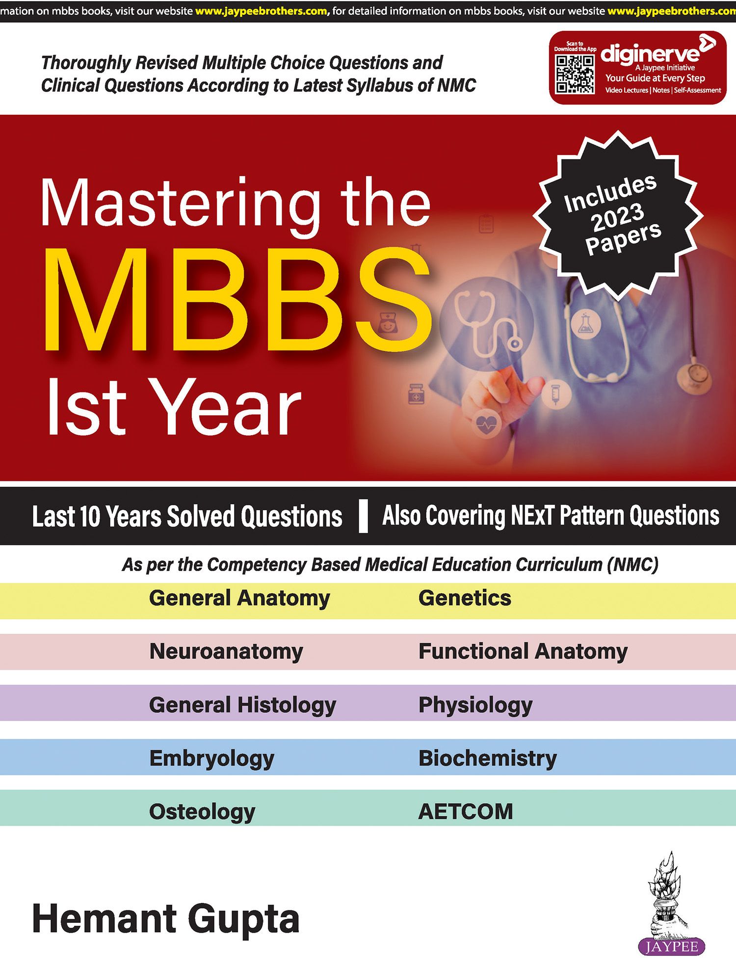 Mastering the MBBS 1st Year 1st Edition 2024 By Hemant Gupta