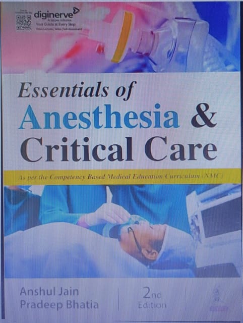 Essentials Of Anesthesia & Critical Care 2nd Edition 2024 By Anshul Jain