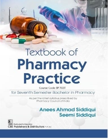 Textbook of Pharmacy Practice 1st Edition 2024 By Anees Ahmad Siddiqui