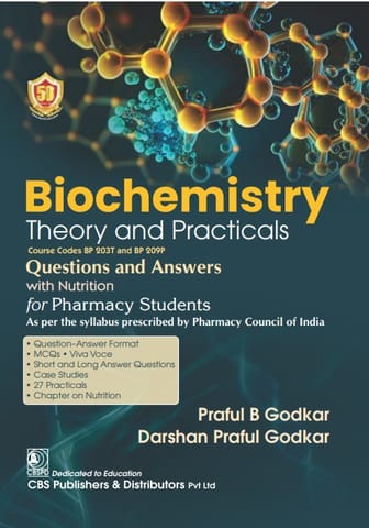 Biochemistry Theory And Practicals Questions And Answers With Nutrition 