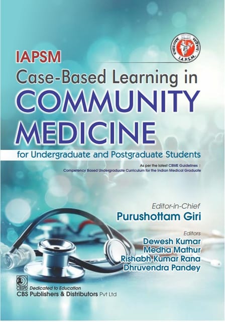 IAPSM Case?Based Learning in Community Medicine 1st Edition 2024 By Purushottam Giri