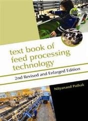 Textbook of Feed Processing Technology, 2nd Edition 2010 By Pathak Nityanand