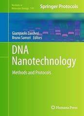 Dna Nanotechnology Methods And Protocols 2011 By Zuccheri G.