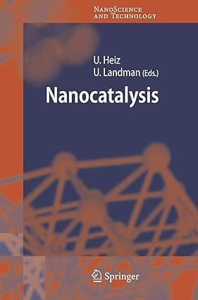 Nanocatalysis 2007 By Heiz U