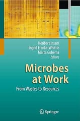 Microbes At Work From Wastes To Resources 2010 By Insam H.