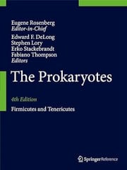 The Prokaryotes Firmicutes And Tenericutes d 4th Edition 2014 By Rosenberg