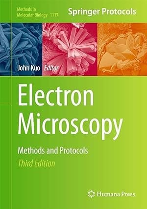 Electron Microscopy Methods And Protocols 3rd Edition 2014 By Kuo