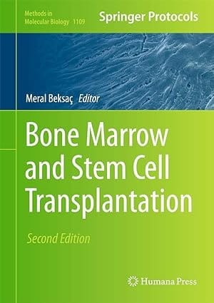 Bone Marrow And Stem Cell Transplantation 2nd Edition 2014 By Beksac