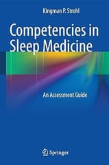 Competencies In Sleep Medicine An Assessment Guide 2014 By Strohl K P